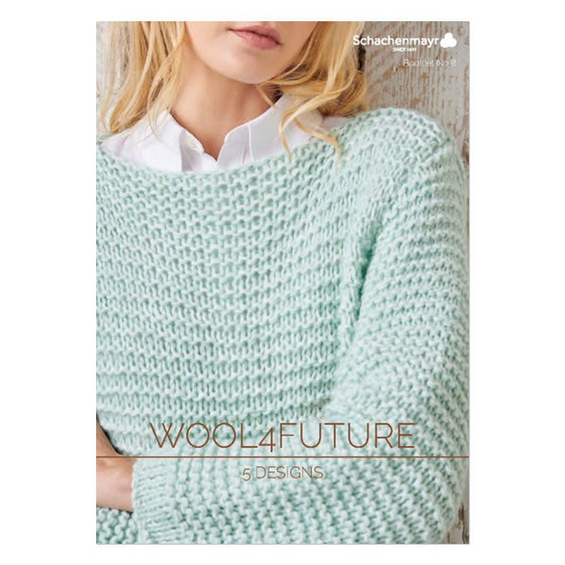 Booklet No. 8 "Wool 4 future"