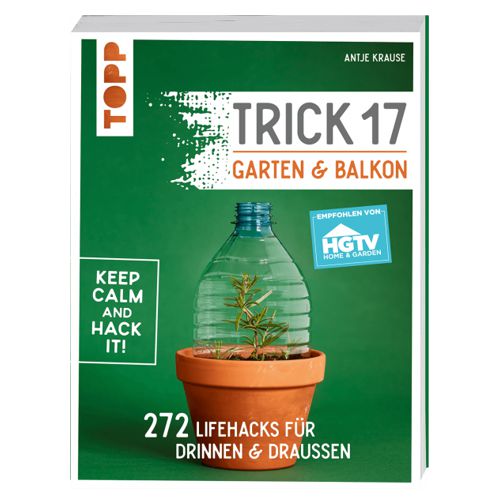 Buch "Trick 17 - Garten & Balkon"