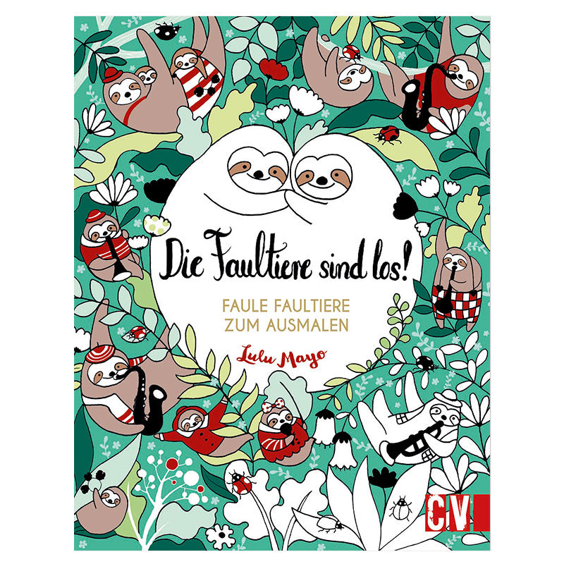 Buch "Die Faultiere sind los!"