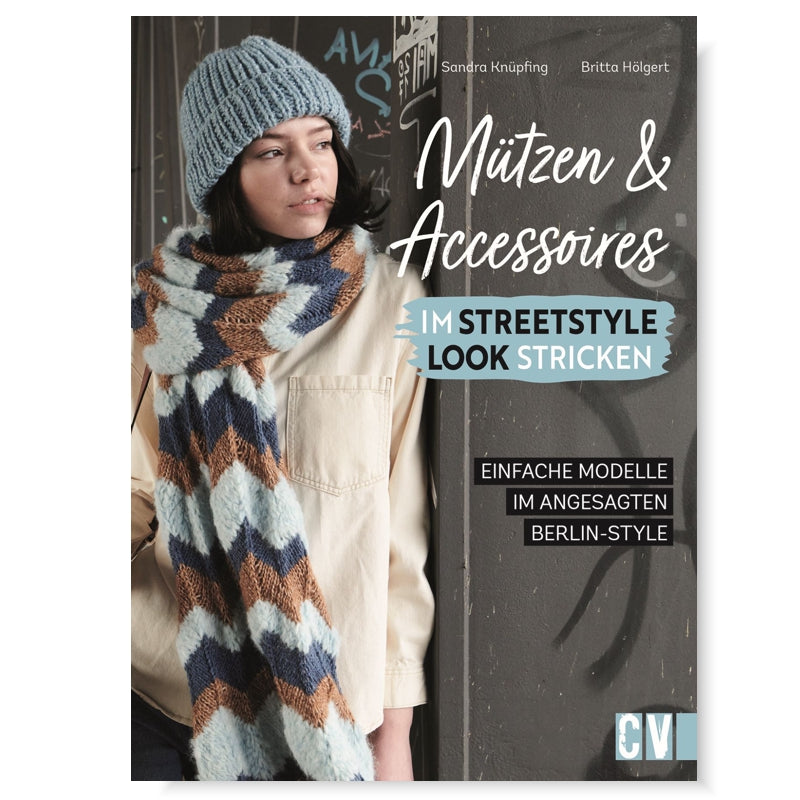 Buch "Mützen und Accessoires im Streetstyle Look stricken"