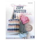 Buch "Die schönsten Zopfmuster häkeln"