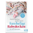 Buch "Kuschelige Babydecken"